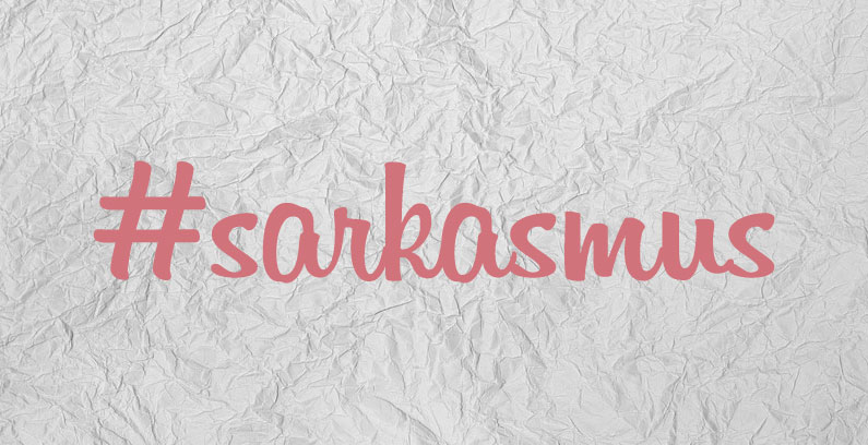 sarkasmus