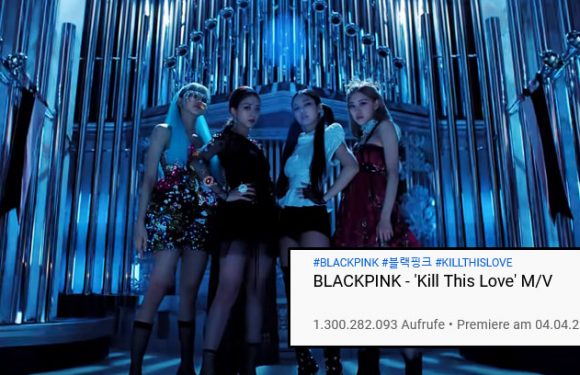 BLACKPINK setzen einen neuen Rekord mit „Kill This Love“
